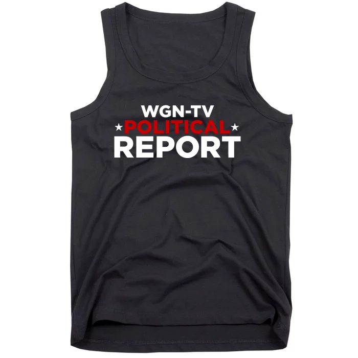 Stream Wgn Tv Political Report Tank Top