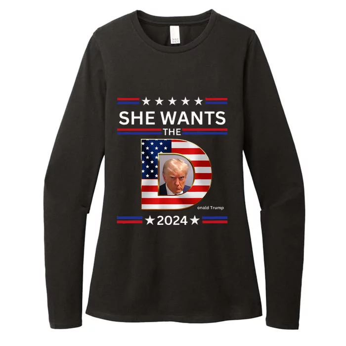 She Wants The D Donald Trump 2024 Funny Trump 2024 Womens CVC Long Sleeve Shirt