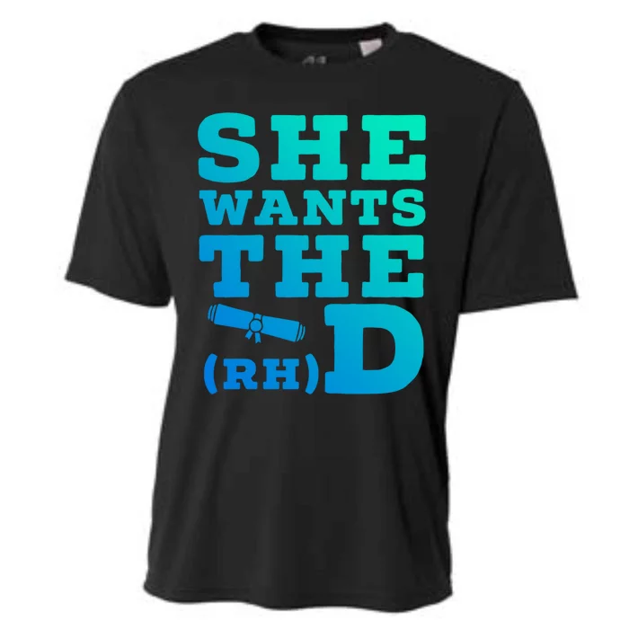 She Wants The D Doctor Of Rehabilitation Degree Graduate Gift Cooling Performance Crew T-Shirt