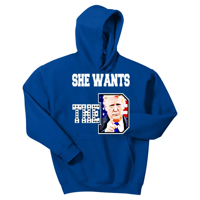 She Wants The D Donald Trump 2024 Gift Kids Hoodie