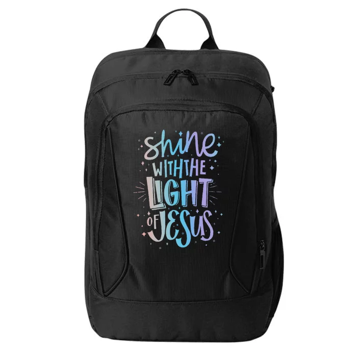 Shine With The Light Of Jesus Proud Christian Faith Quote City Backpack