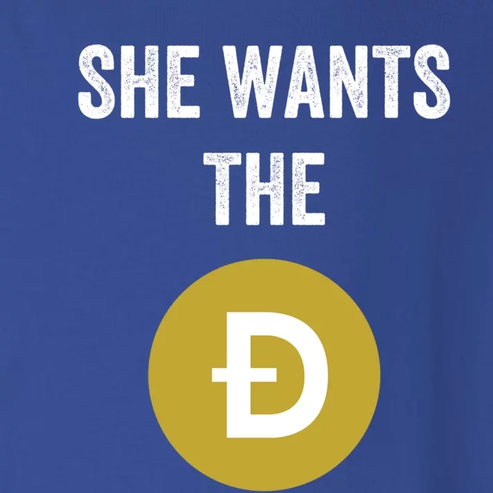 She Wants The D Funny Dogecoin Meme Doge Hodl To The Moon Cool Gift Toddler Long Sleeve Shirt