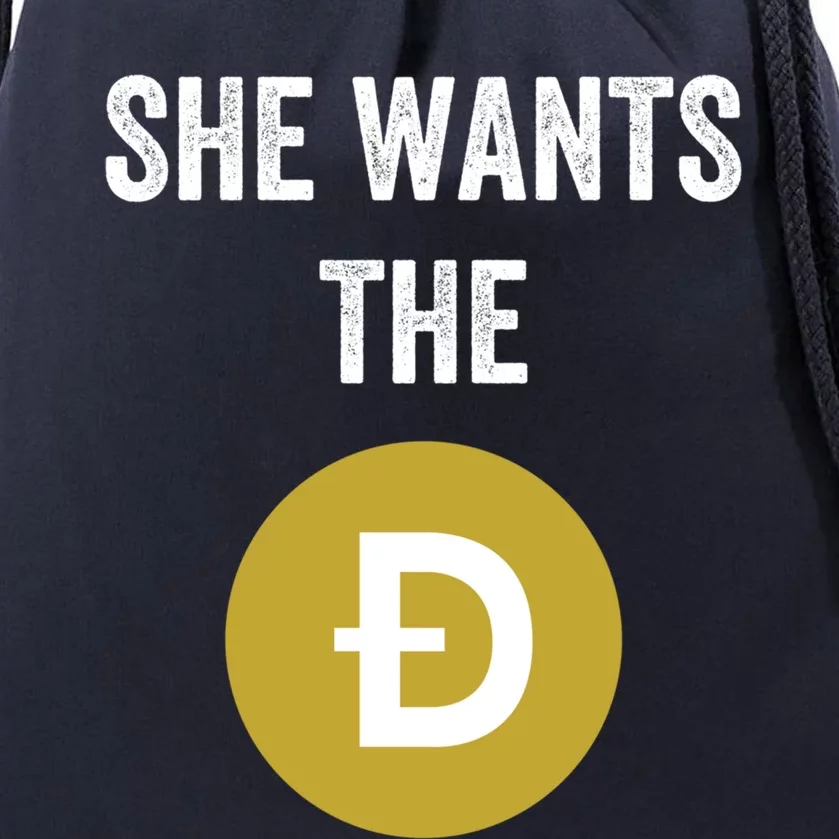 She Wants The D Funny Dogecoin Meme Doge Hodl To The Moon Cool Gift Drawstring Bag