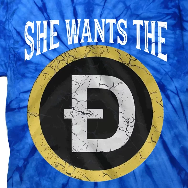 She Wants The D Funny Dogecoin Meme Doge Hodl To The Moon Gift Tie-Dye T-Shirt