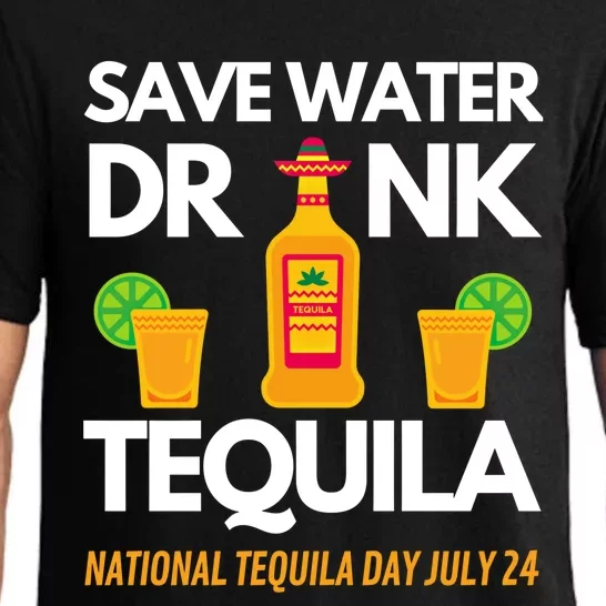 Save Water Tequila National Tequila Day Cute Gift Pajama Set