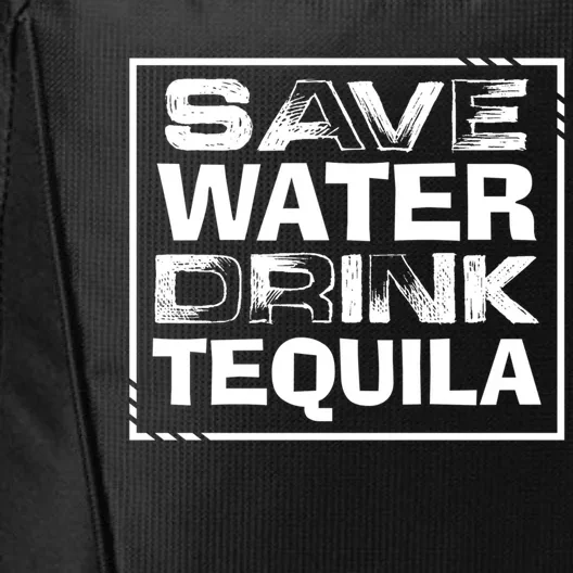 Save Water Tequila Lover Funny Cinco De Mayo Gift City Backpack