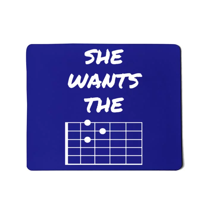 She Wants The D Guitarist Musician Gift Mousepad