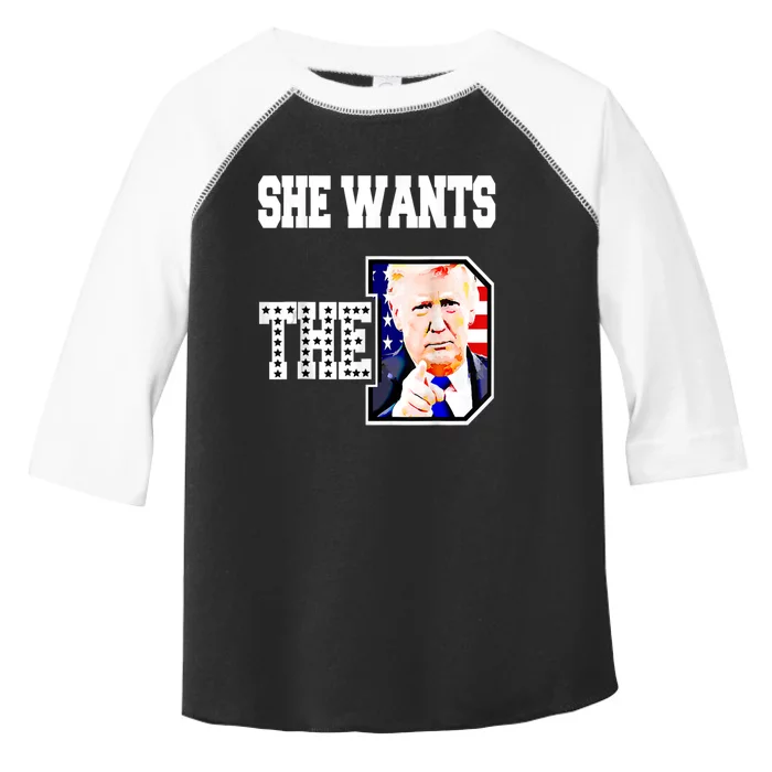 She Wants The D Donald Trump 2024 Toddler Fine Jersey T-Shirt