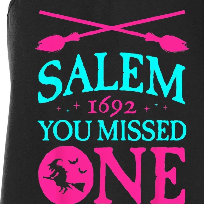 Salem Witch Trials 1692 You Missed One Witch Halloween Women's Racerback Tank