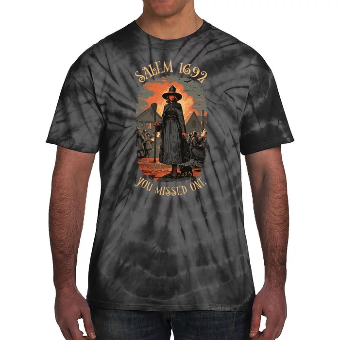 Salem Witch Trials 1692 You Missed One Funny Halloween Tie-Dye T-Shirt