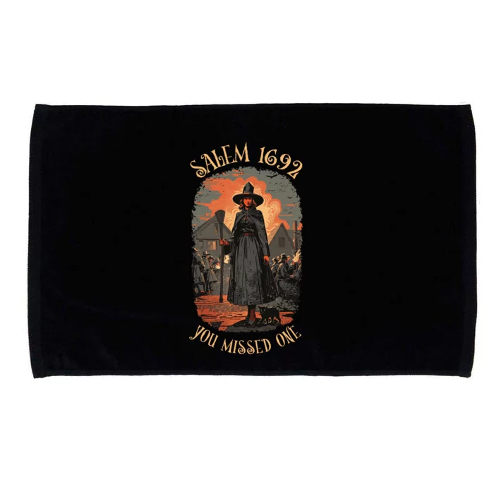 Salem Witch Trials 1692 You Missed One Funny Halloween Microfiber Hand Towel