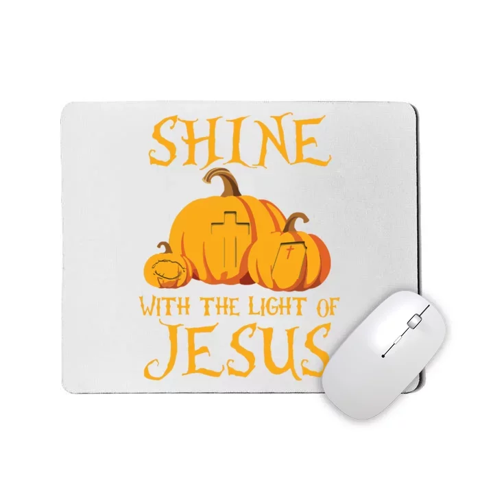 Shine With The Light Of Jesus Christian Halloween Pumpkin Mousepad