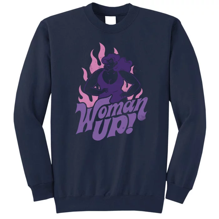 Strong Woman Up Flames Tall Sweatshirt