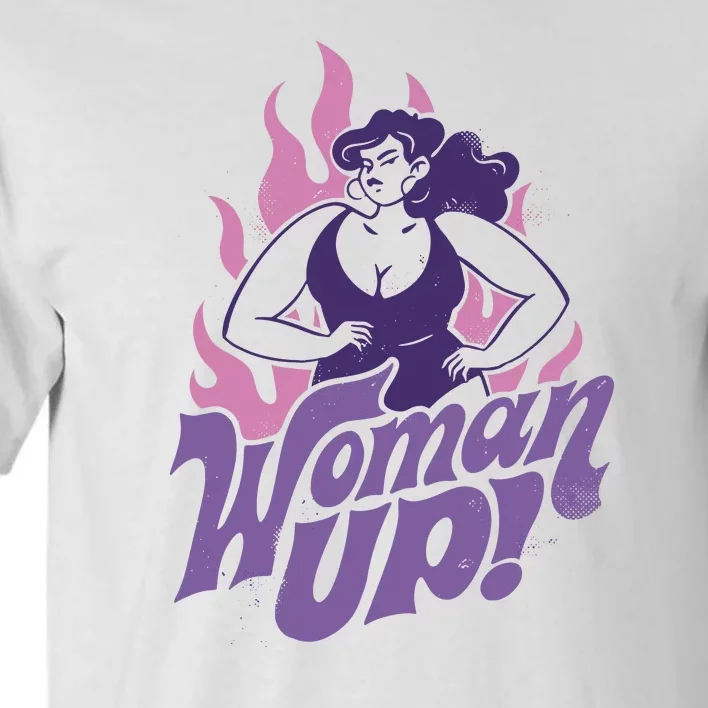 Strong Woman Up Flames Tall T-Shirt