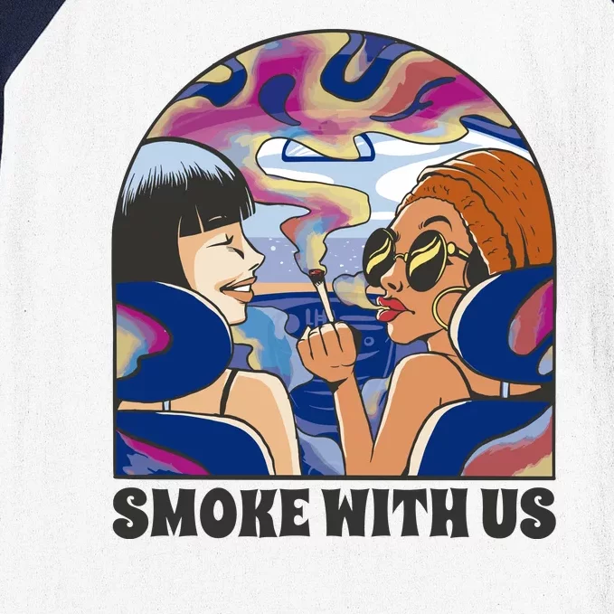 Smoke With Us Weed Females Baseball Sleeve Shirt