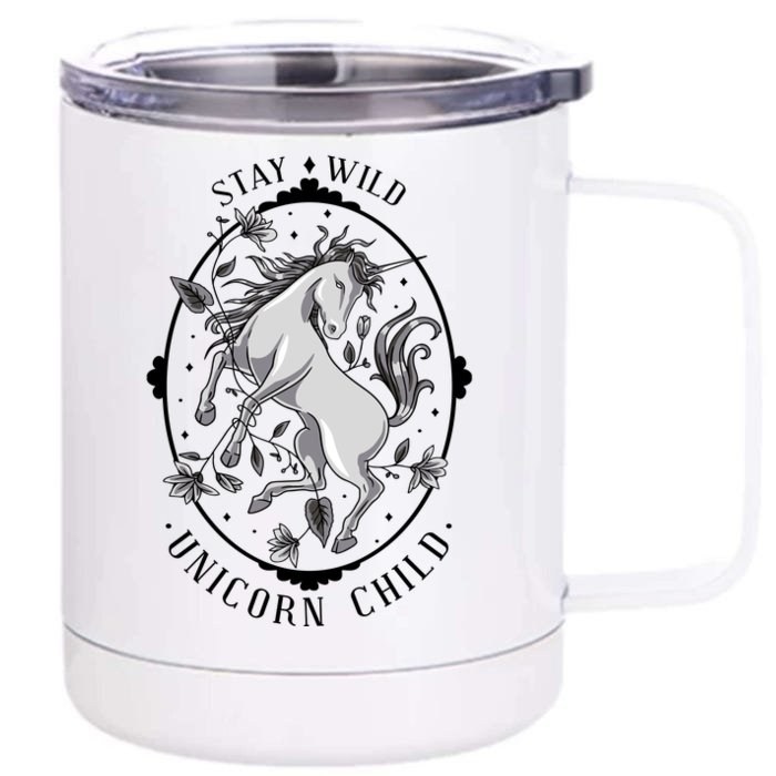 Stay Wild Unicorn Child Front & Back 12oz Stainless Steel Tumbler Cup