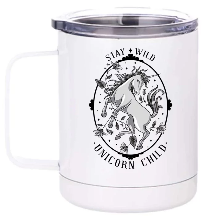 Stay Wild Unicorn Child Front & Back 12oz Stainless Steel Tumbler Cup