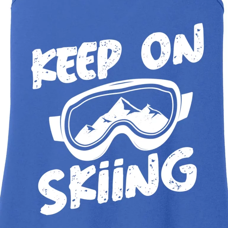 Ski Winter Vacation Keep On Skiing Cute Gift Ladies Essential Tank