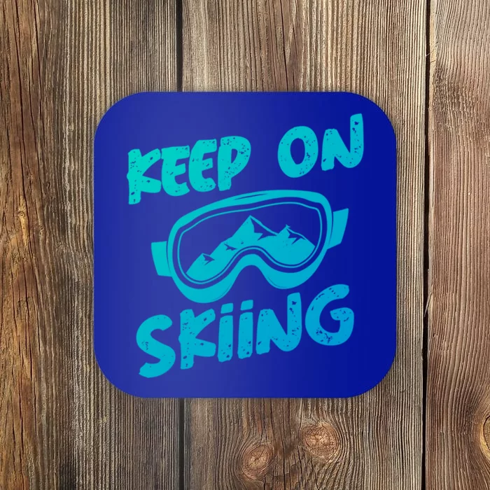 Ski Winter Vacation Keep On Skiing Cute Gift Coaster