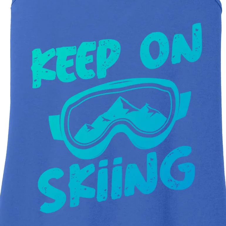 Ski Winter Vacation Keep On Skiing Cute Gift Ladies Essential Tank