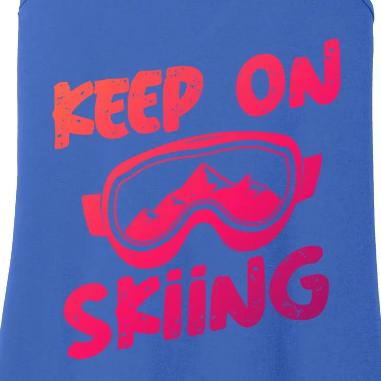 Ski Winter Vacation Keep On Skiing Cute Gift Ladies Essential Tank