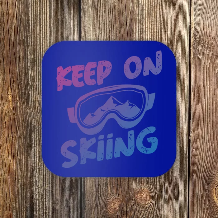 Ski Winter Vacation Keep On Skiing Gift Coaster