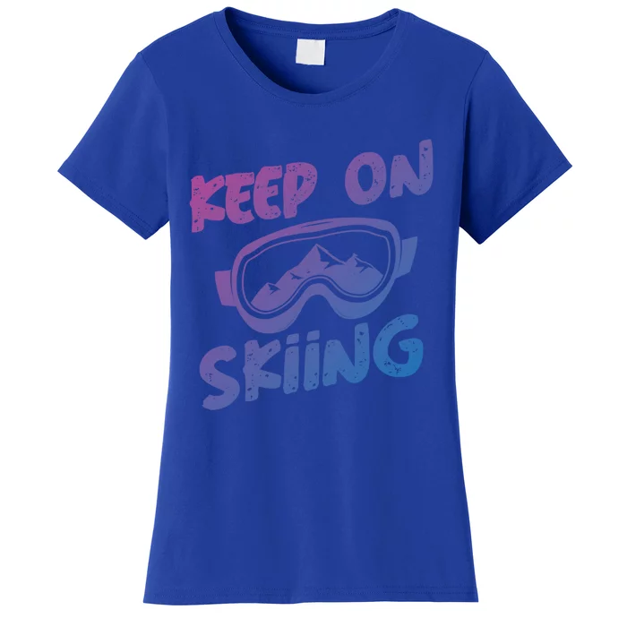 Ski Winter Vacation Keep On Skiing Gift Women's T-Shirt