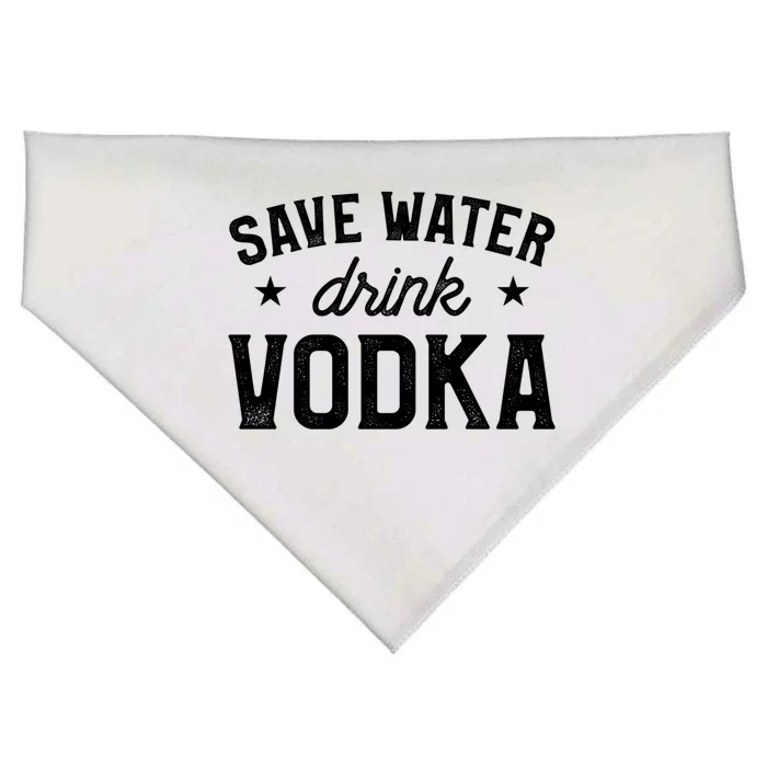 Save Water Vodka Alcohol Liquor Ing Gift USA-Made Doggie Bandana