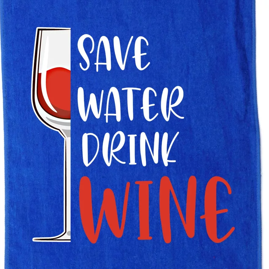 Save Water Wine Winemaker Wine Gift Platinum Collection Golf Towel