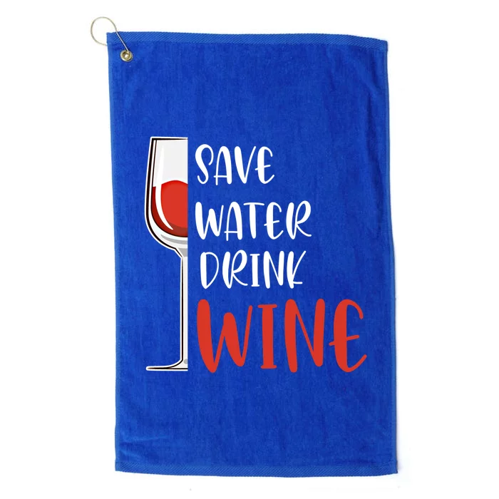 Save Water Wine Winemaker Wine Gift Platinum Collection Golf Towel