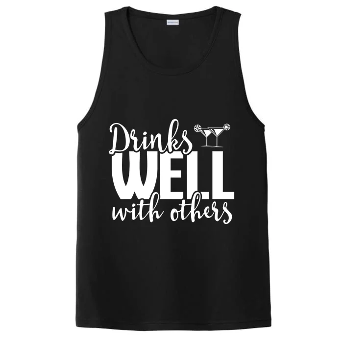 S Well With Others Funny Alcohol Cocktail Party Gift Performance Tank