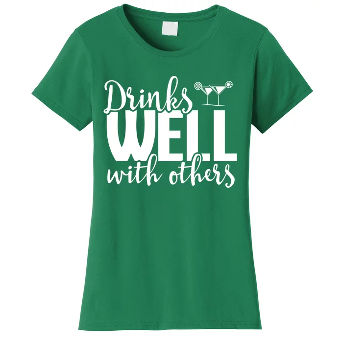 S Well With Others Funny Alcohol Cocktail Party Gift Women's T-Shirt