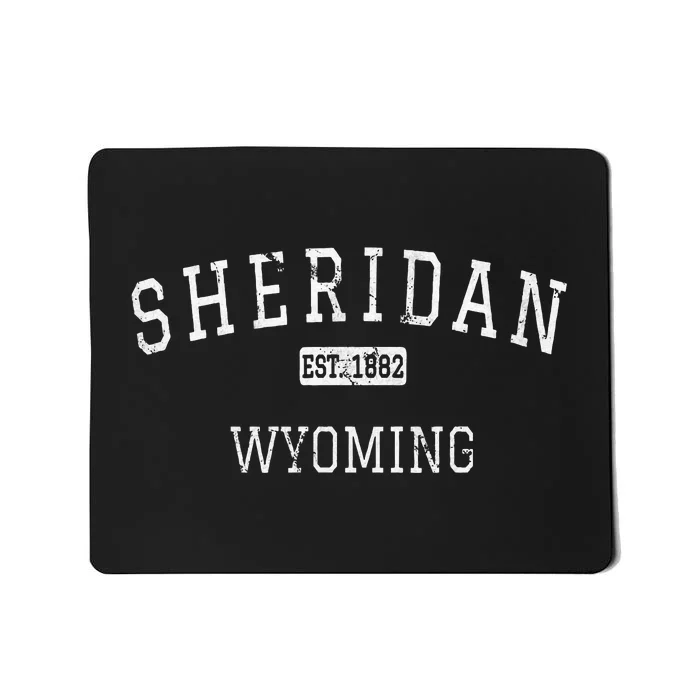 Sheridan Wyoming Wy Vintage Mousepad