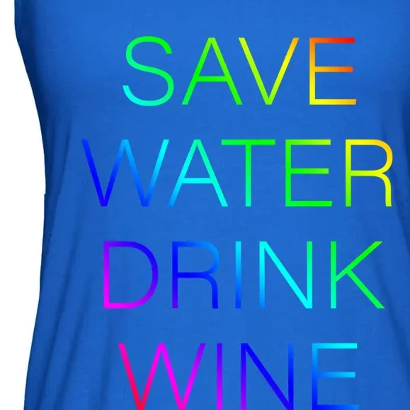 Save Water Wine Typographic Gift Ladies Essential Flowy Tank