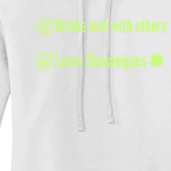 S Well With Others And Loves Shenanigans St PatrickS Funny Gift Women's Pullover Hoodie