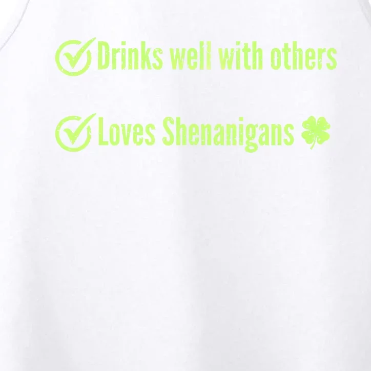 S Well With Others And Loves Shenanigans St PatrickS Funny Gift Performance Tank