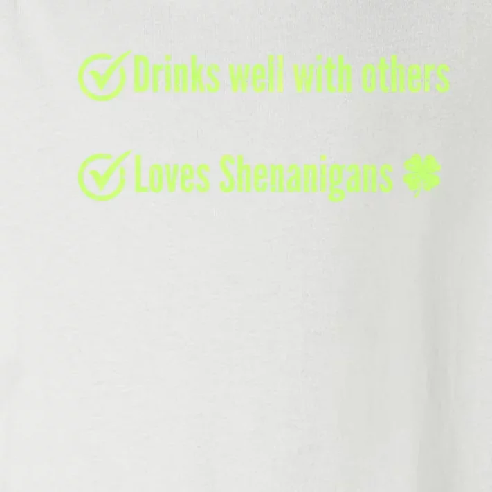 S Well With Others And Loves Shenanigans St PatrickS Funny Gift Toddler Long Sleeve Shirt