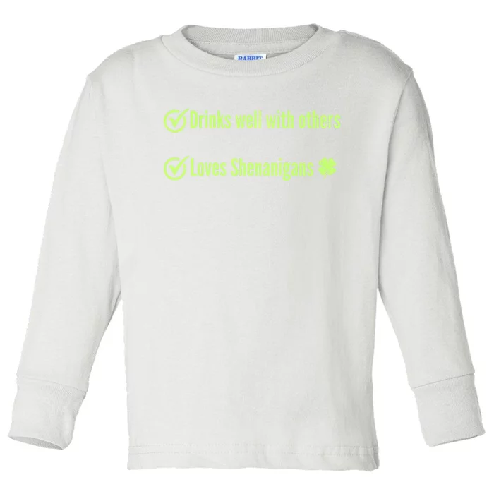 S Well With Others And Loves Shenanigans St PatrickS Funny Gift Toddler Long Sleeve Shirt