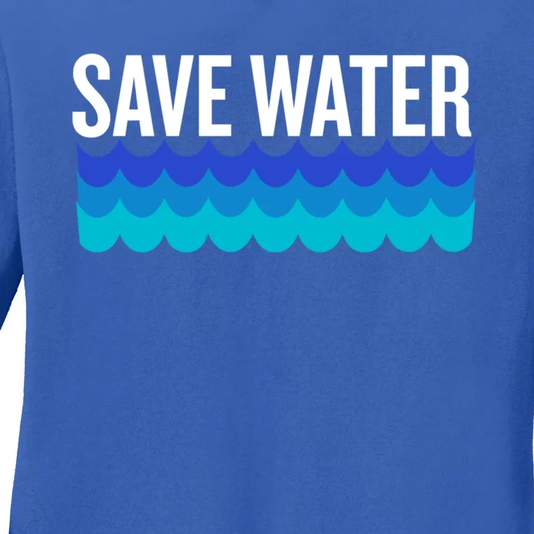 Save Water With Blue Wave Graphic For Climate Change Gift Ladies Long Sleeve Shirt