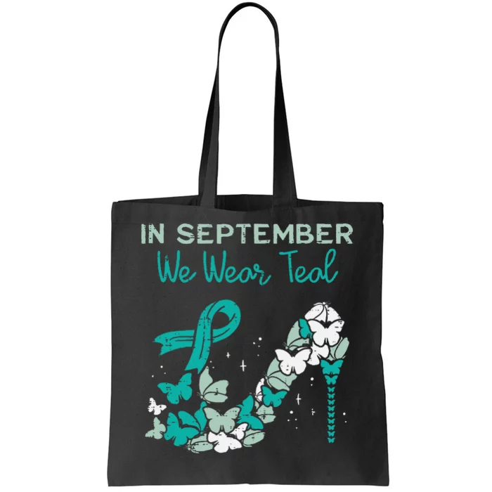 September We Wear Teal Ribbon Shoe Ovarian Cancer Awareness Tote Bag