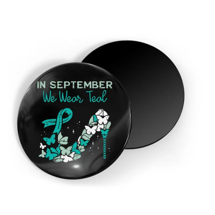 September We Wear Teal Ribbon Shoe Ovarian Cancer Awareness Magnet