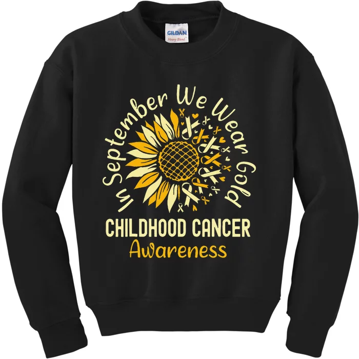 September We Wear Gold Sunflower Childhood Cancer Awareness Gift Kids Sweatshirt