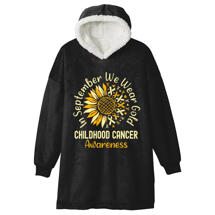 September We Wear Gold Sunflower Childhood Cancer Awareness Hooded Wearable Blanket