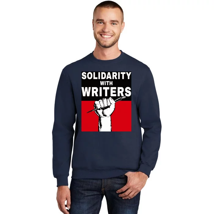 Solidarity With Writers Guild Of America On Strike Tall Sweatshirt