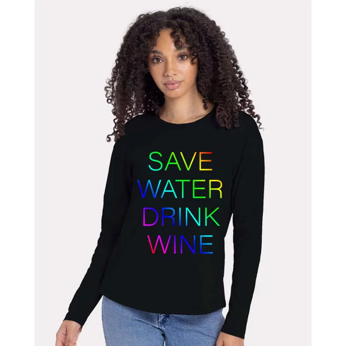 Save Water Wine Typographic Gift Womens Cotton Relaxed Long Sleeve T-Shirt