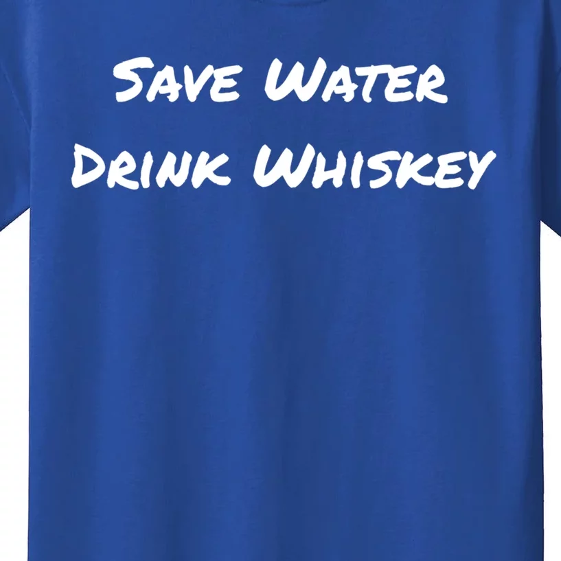 Save Water Whiskey Gift Kids T-Shirt