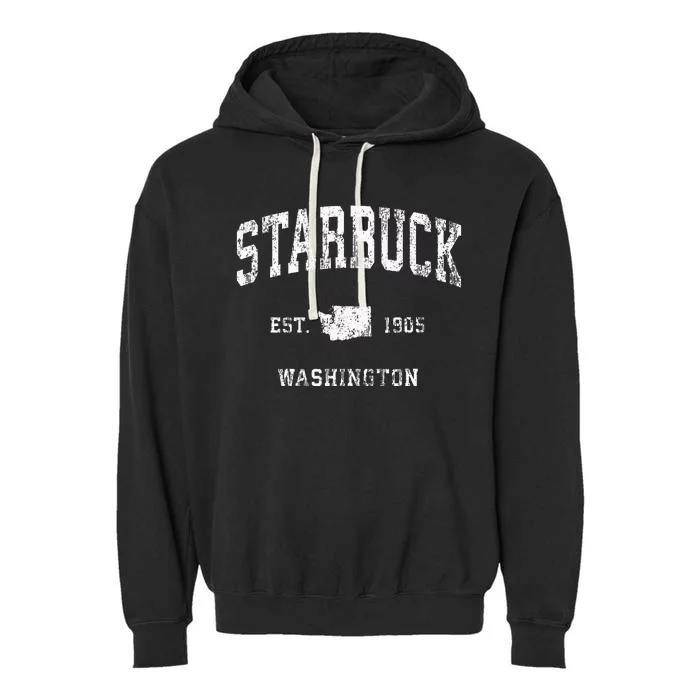 Starbuck Washington Wa Vintage Athletic Sports Design Garment-Dyed Fleece Hoodie