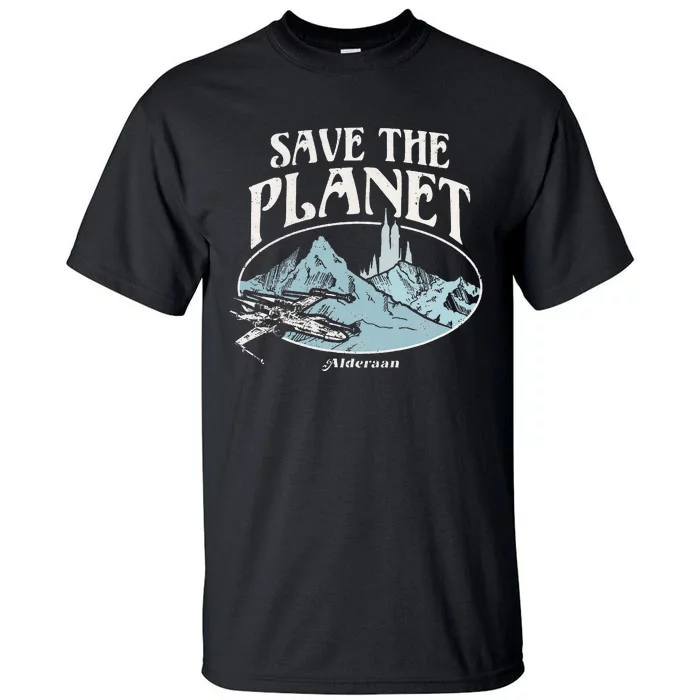 Star Wars X-Wing Save The Planet Alderaan Earth Day Tall T-Shirt