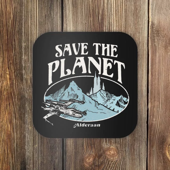 Star Wars X-Wing Save The Planet Alderaan Earth Day Coaster