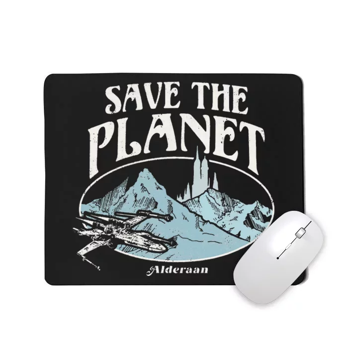 Star Wars X-Wing Save The Planet Alderaan Earth Day Mousepad